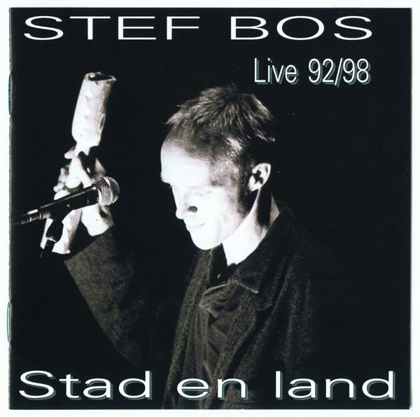 Stef Bos : Stad En Land - Live 92/98 (CD, Album)