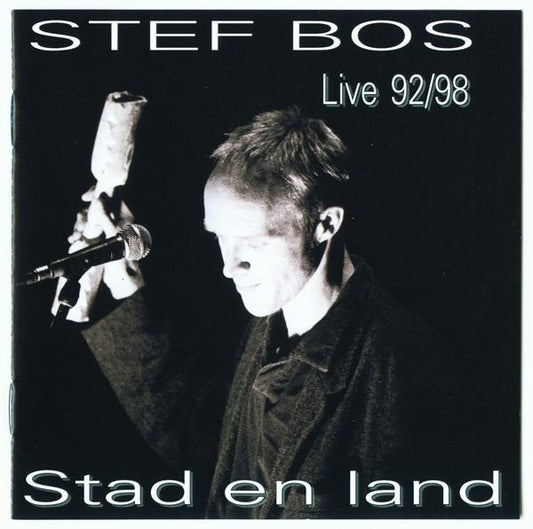 Stef Bos : Stad En Land - Live 92/98 (CD, Album)