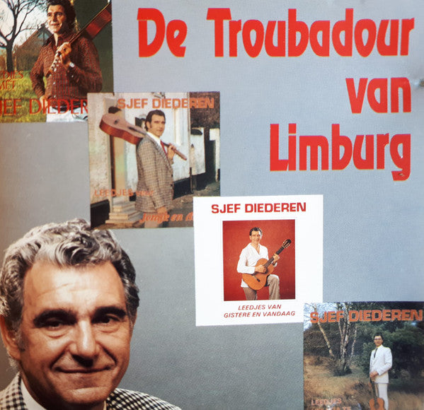 Sjef Diederen : De Troubadour Van Limburg (CD, Album)