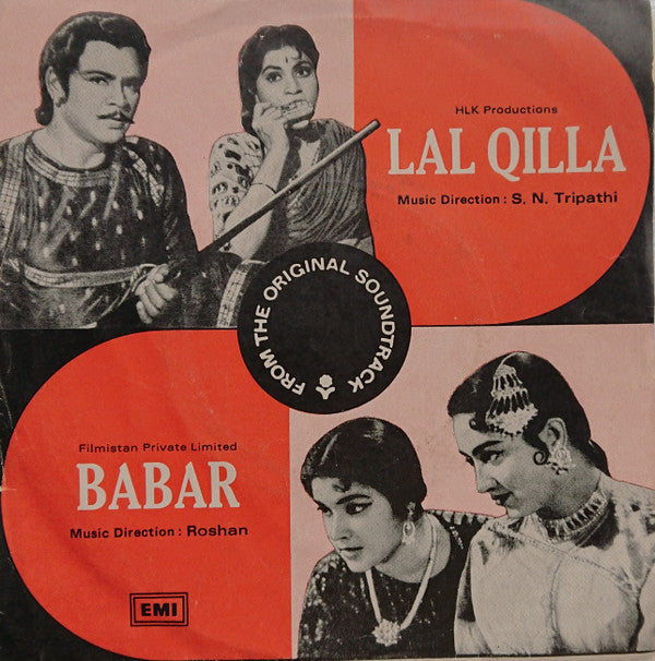 S. N. Tripathi / Roshan (2) : Lal Qilla / Babar (7", EP, Comp)