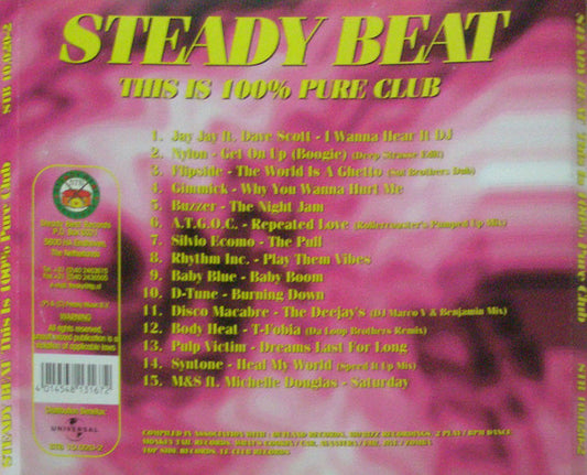 Various : Steady Beat This Is Club Is 100% Pure Club (CD, Comp)