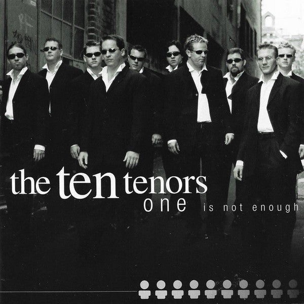 The Ten Tenors : One Is Not Enough (CD, Album)