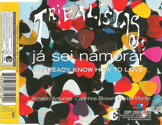 Tribalistas : Já Sei Namorar (I Already Know How To Love) (CD, Single, Copy Prot.)