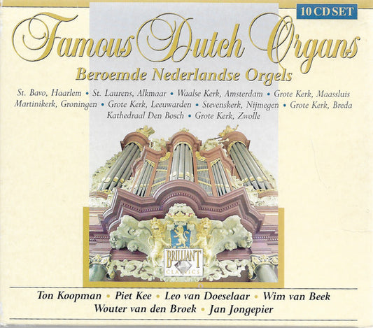 Various - Ton Koopman · Piet Kee · Leo van Doeselaar · Wim van Beek (2) · Wouter van den Broek · Jan Jongepier : Famous Dutch Organs (10xCD + Box, Sli)