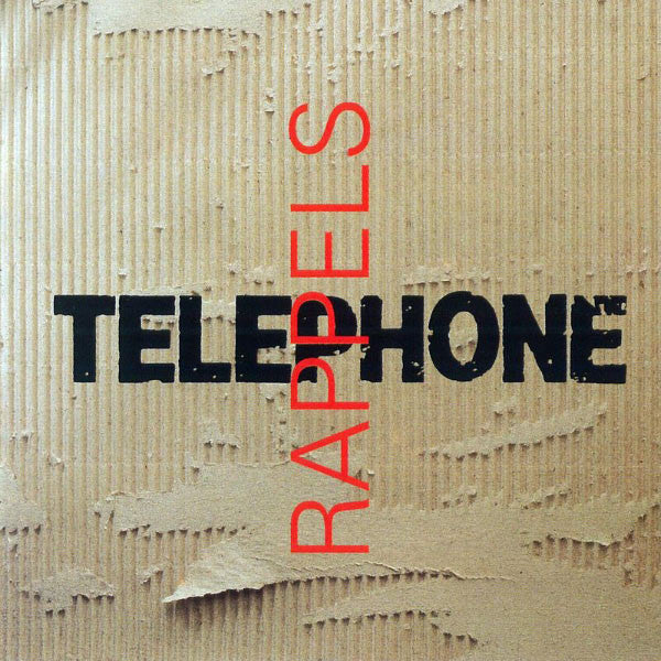 Téléphone : Rappels (CD, Comp)
