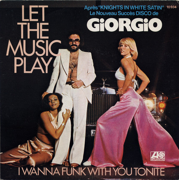 Giorgio Moroder : Let The Music Play (7", Single)