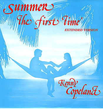 Kenny Copeland : Summer (The First Time) (12")