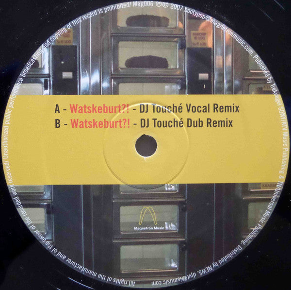 De Jeugd Van Tegenwoordig (2) : Watskeburt?! (DJ Touché Remixes) (12")