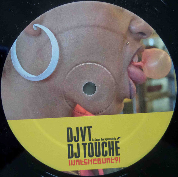 De Jeugd Van Tegenwoordig (2) : Watskeburt?! (DJ Touché Remixes) (12")