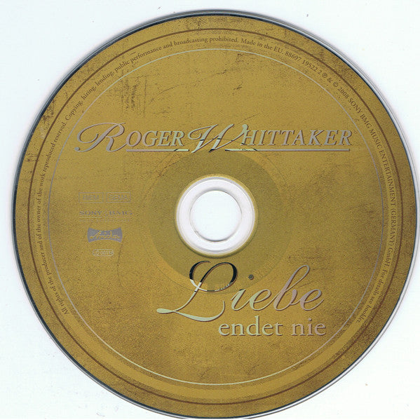 Roger Whittaker : Liebe Endet Nie (CD, Album)