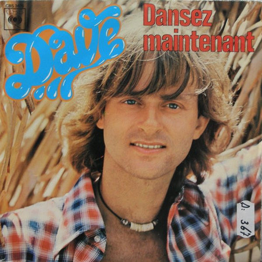 Dave (13) : Dansez Maintenant (7", Single)