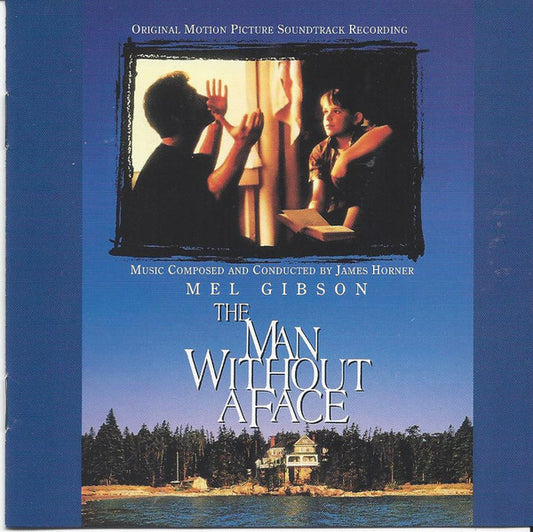 James Horner : The Man Without A Face (Original Motion Picture Soundtrack Recording) (CD, Album)
