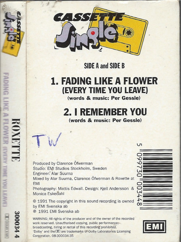 Roxette : Fading Like A Flower (Every Time You Leave) (Cass, Single)
