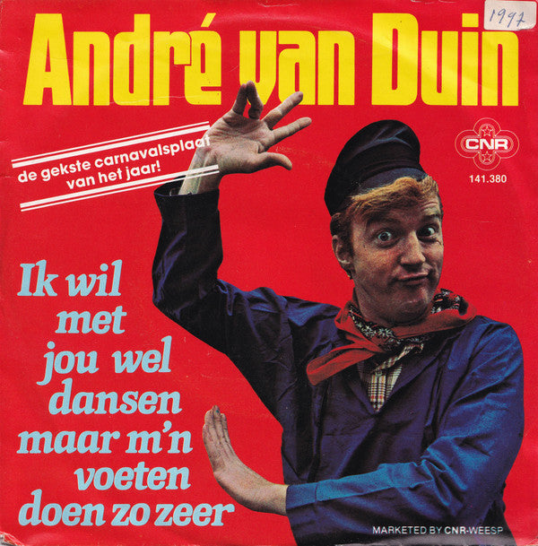 André van Duin : Ta-Ta-Ta / Ik Wil Met Jou Wel Dansen Maar M'n Voeten Doen Zo Zeer (7", Single)
