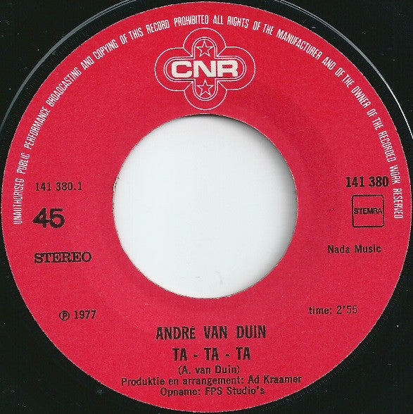 André van Duin : Ta-Ta-Ta / Ik Wil Met Jou Wel Dansen Maar M'n Voeten Doen Zo Zeer (7", Single)