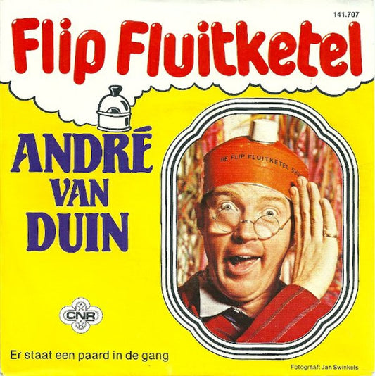 André van Duin : Flip Fluitketel (7", Single)