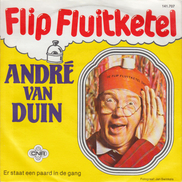 André van Duin : Flip Fluitketel (7", Single)