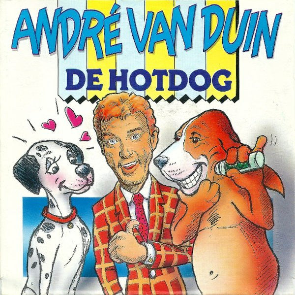 André van Duin / Moe Kangeroe : De Hotdog / Ritsie Weer Open (7", Single)