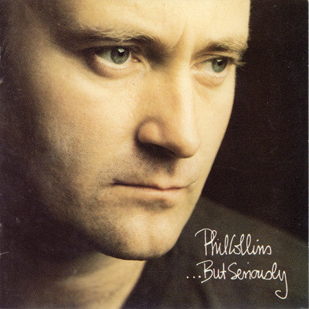 Phil Collins : ...But Seriously (CD, Album)