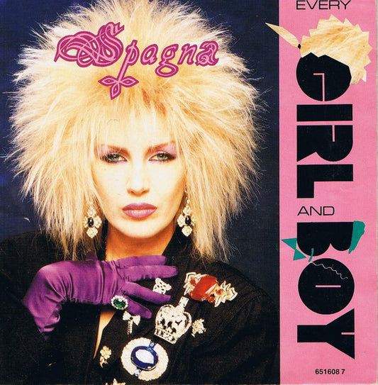 Ivana Spagna : Every Girl And Boy (7", Single)
