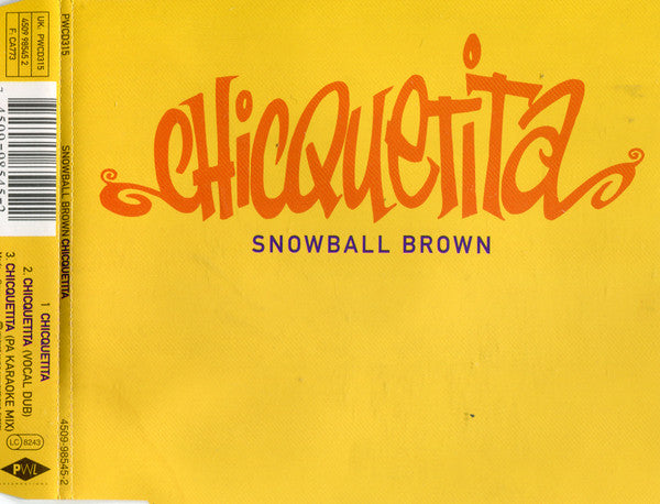 Clive "Snowball" Brown : Chicquetita (CD, Maxi)