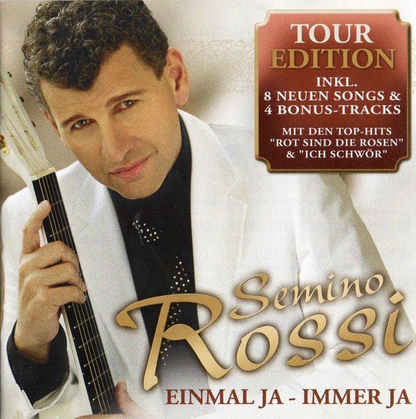 Semino Rossi : Einmal Ja - Immer Ja (Tour Edition) (CD, Album)