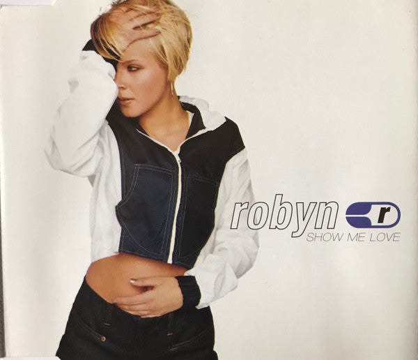 Robyn : Show Me Love (CD, Single)
