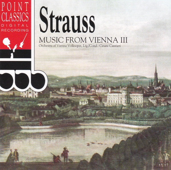 Johann Strauss Jr., Johann Strauss Sr. : Music From Vienna III (CD, Comp)
