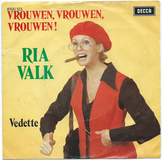 Ria Valk : Vrouwen, Vrouwen, Vrouwen!  (7", Single)