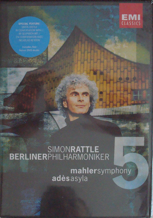 Gustav Mahler / Thomas Adès - Sir Simon Rattle, Berliner Philharmoniker : Symphony 5 / Asyla (DVD-V, Copy Prot., Multichannel, PAL + DVD-A, Copy)