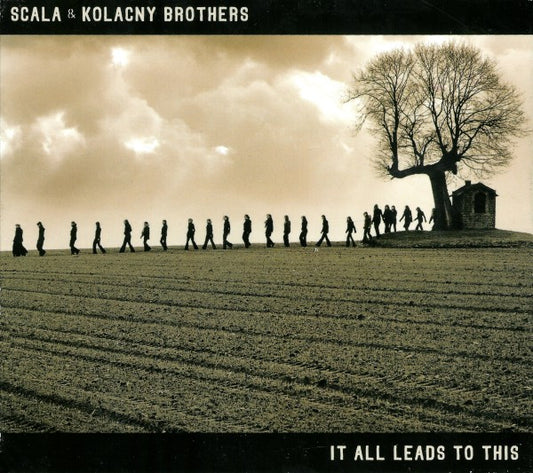 Scala & Kolacny Brothers : It All Leads To This (2xCD, Album, Ltd, Dig)