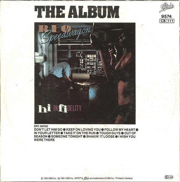 REO Speedwagon : Don't Let Him Go (7", Single)