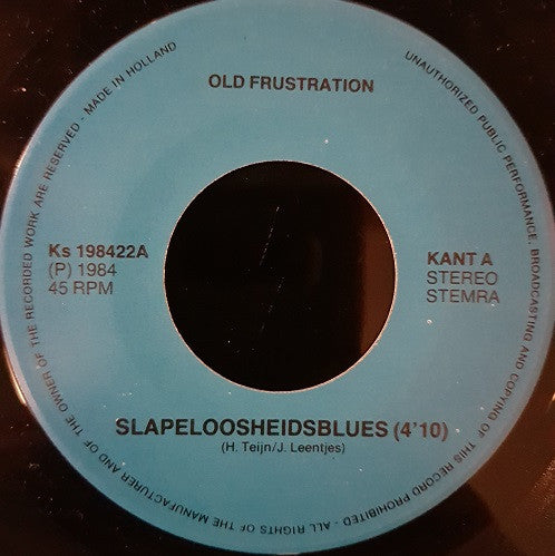 Old Frustration : Slapeloosheidsblues (7", Single)