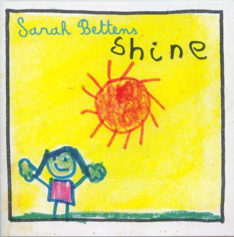 Sarah Bettens : Shine (CD, Album, Sup)