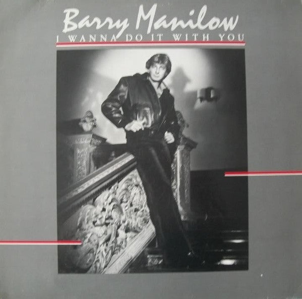 Barry Manilow : I Wanna Do It With You (LP, Album)