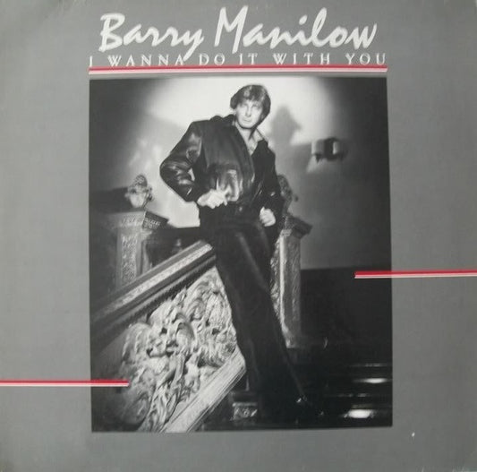 Barry Manilow : I Wanna Do It With You (LP, Album)