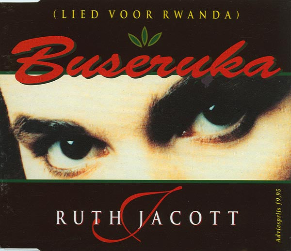 Ruth Jacott : Buseruka (Lied Voor Rwanda) (CD, Single)