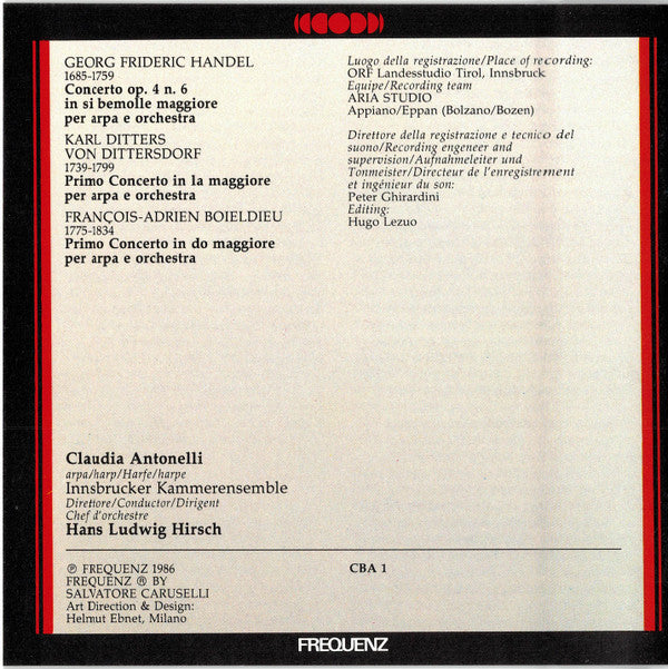 Georg Friedrich Händel, Carl Ditters von Dittersdorf, François-Adrien Boieldieu, Claudia Antonelli, Innsbrucker Kammerorchester, Hans Ludwig Hirsch : Harp Concertos (CD, Album)