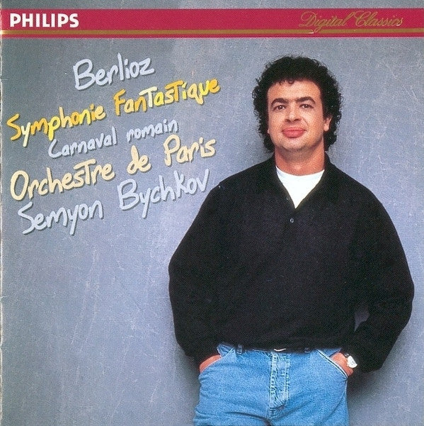 Hector Berlioz, Semyon Bychkov : Le Carnaval Romain - Symphonie Fantastique Op. 14 (CD, Album)