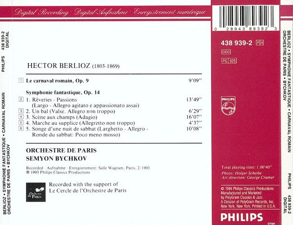 Hector Berlioz, Semyon Bychkov : Le Carnaval Romain - Symphonie Fantastique Op. 14 (CD, Album)