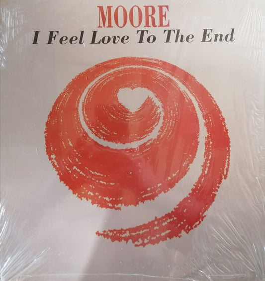 Moore : I Feel Love To The End (12")