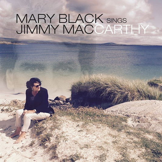 Mary Black : Mary Black Sings Jimmy MacCarthy (CD, Album, Comp)