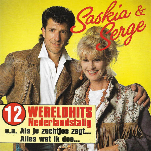 Saskia & Serge : 12 Wereldhits Nederlandstalig (CD, Album)