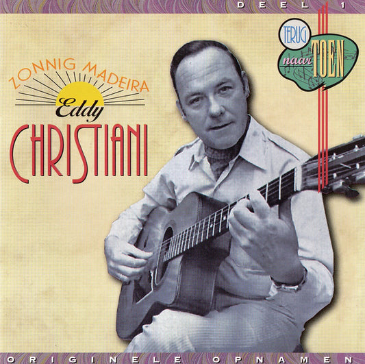 Eddy Christiani : Zonnig Madeira (CD, Comp)