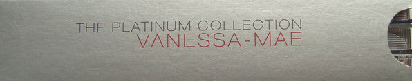 Vanessa-Mae : The Platinum Collection (CD, Album, RP + CD, Album, RP + CD, Album, RP + Bo)