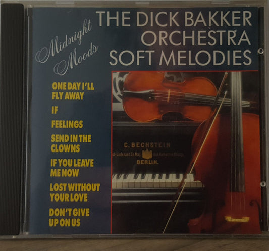 Dick Bakker Orchestra : Soft Melodies (CD, Comp)