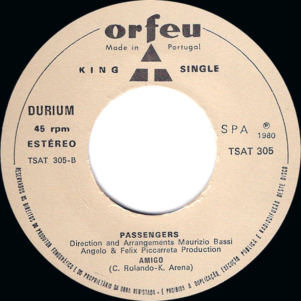 Passengers (2) : The Lion Sleeps Tonight / Amigo (7", Single)