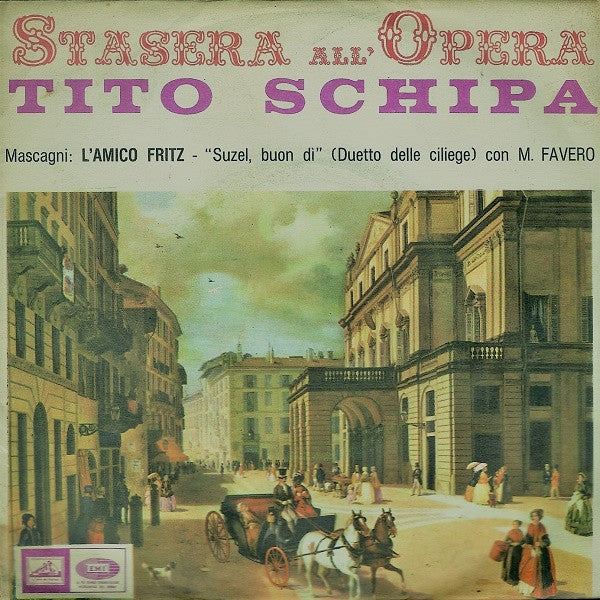 Tito Schipa : L'Amico Fritz (7")