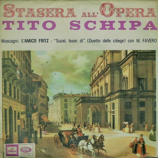 Tito Schipa : L'Amico Fritz (7")