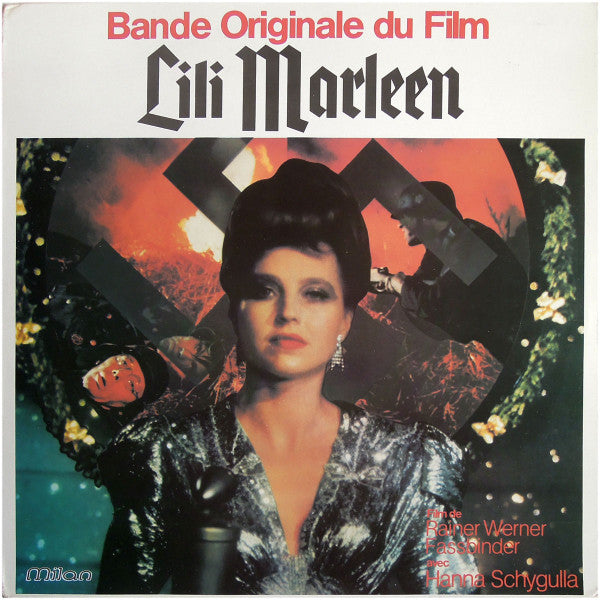 Hanna Schygulla, Orchester Peer Raben : Lili Marleen - Bande Originale Du Film (LP, Album, Bla)